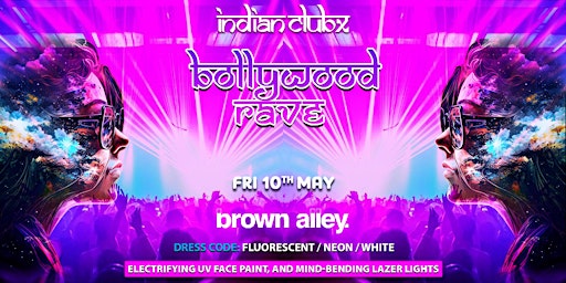 Immagine principale di BOLLYWOOD RAVE at  Brown Alley, Melbourne 