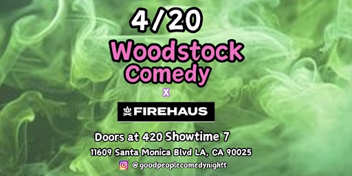 Hauptbild für Woodstock Comedy 420