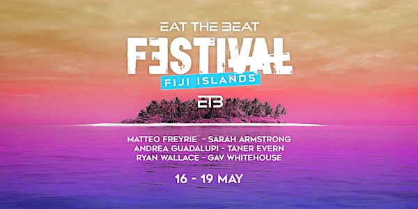 Eat The Beat FIJI Festival
