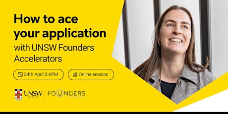 How to Ace your Application with UNSW Founders 10x Accelerators primary image