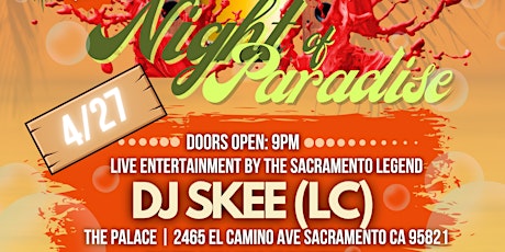 SAAUCY SPLAASH +LEVEL UP ROB LO PRESENTS "NIGHT OF PARADISE"