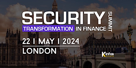 Security Transformation in Finance Summit