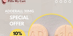 Primaire afbeelding van Buy Adderall 30mg Order Now for Exclusive Discounts at shipping night with