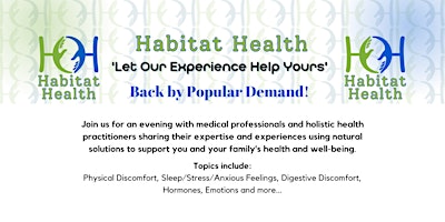 Imagem principal do evento Habitat Health  'Let Our Experience Help Yours'