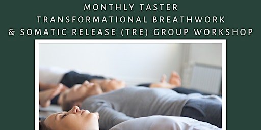 Imagem principal de Transformational Breathwork & Somatic Release (TREUK®) Taster Session