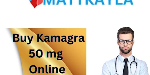 Imagem principal do evento Buy Kamagra 50mg sildenafil Online