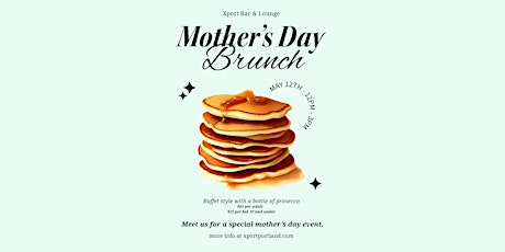 Xport Mother's Day Brunch
