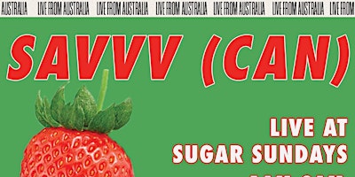 SAVVV LIVE FROM AUSTRALIA (Melbourne) primary image