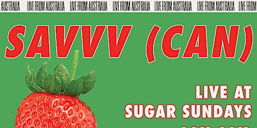 SAVVV LIVE FROM AUSTRALIA (Melbourne) primary image