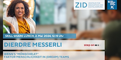 Hauptbild für Skill Share Lunch: Wenn’s mönschelet-Faktor Menschlichkeit in (Dream) Teams