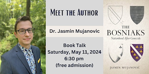 Hauptbild für Book Talk  - The Bosniaks: Nationhood After Genocide