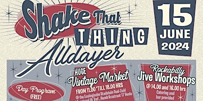 Primaire afbeelding van Shake That Thing All-Dayer 2024