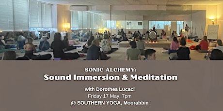 SONIC ALCHEMY: Sound Immersion & Guided Meditation (Moorabbin, Vic) primary image