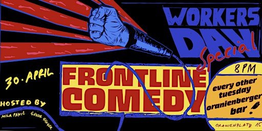 FRONTLINE COMEDY - WORKERS' DAY SPECIAL 30.4.24 primary image