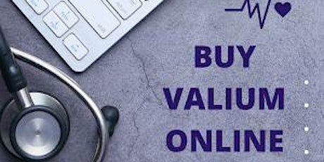 Buy Valium Online Safely Delivered To Your Home
