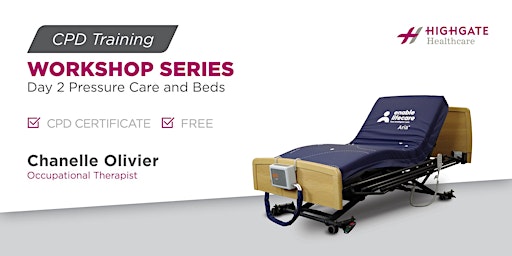 Image principale de CPD Training Workshop Series Day 2: Pressure Care | Bed Mobility
