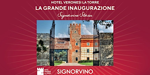 Hauptbild für La Grande Inaugurazione Signorvino la Torre