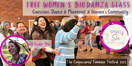 Free Women's Biodanza class - rediscover the pleasure and joy of living