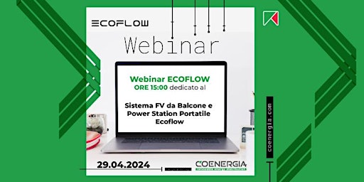 Imagem principal do evento Webinar EcoFlow dedicato al Sistema FV da Balcone e Power Station Portatile