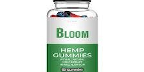 Bloom CBD Gummies  #1 Product in the USA