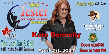Jester of the Year Contest at The Leaf Bar & Grill Staring Kate Dennehy