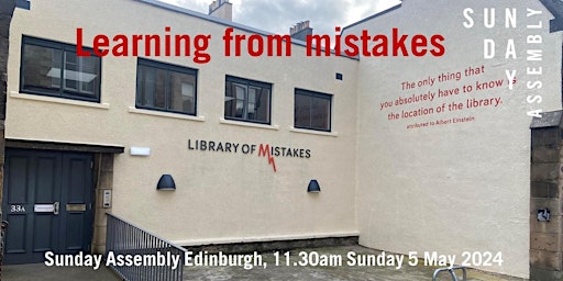 Learning From Mistakes - A Sunday Assembly Event primary image