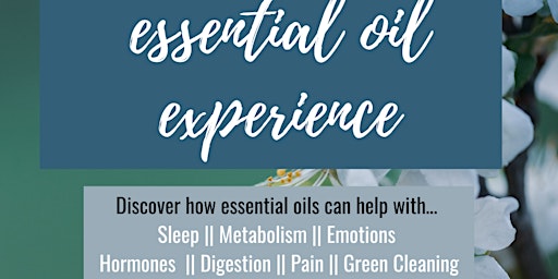 Primaire afbeelding van Essential Oil Wellness Experience ONLINE