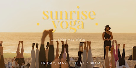 Sunrise Beach Yoga - 5/10/24