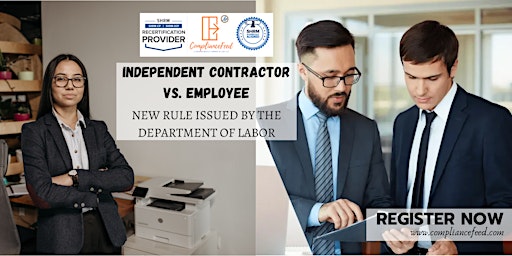 Primaire afbeelding van Independent Contractor vs. Employee - New Rule Issued by The DOL |SHRM