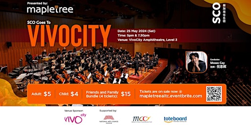 Mapletree Presents - SCO Goes to VivoCity (7.30pm) primary image