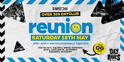 Image principale de Reunion | Over 30s Dayclub in Preston