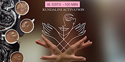 Mini-retreat: Cacao & Kundalini activatie XL (100min) primary image