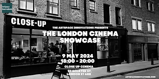 Imagen principal de Artspace Innovations - London Cinema - Showcase!