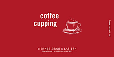 Coffee Cupping Madrid: FOC