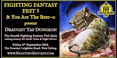 Fighting Fantasy Fest 5 & You Are The Beer-o present: Draught Tap Dungeon