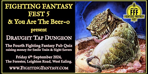 Immagine principale di Fighting Fantasy Fest 5 & You Are The Beer-o present: Draught Tap Dungeon 