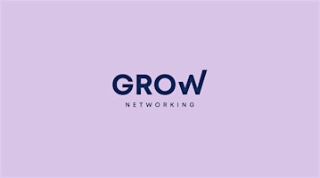 Imagem principal do evento GROW Business Network Event