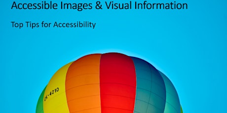 Top Tips for Accessibility: Accessible Images & Visual Information