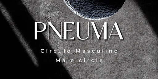 Imagem principal do evento PNEUMA male circle