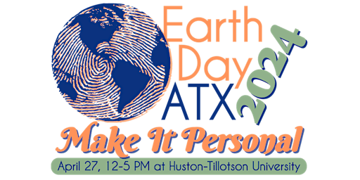 Imagem principal do evento Earth Day ATX 2024