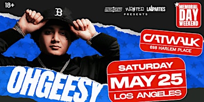 Los Angeles: OHGEESY LIVE @ Catwalk Club [18+] primary image