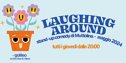 Imagem principal do evento Laughing Around 2024 - risate e polpette a Porta Venezia