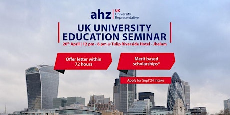 UK University Education Seminar | Tulip Riverside Hotel Jhelum