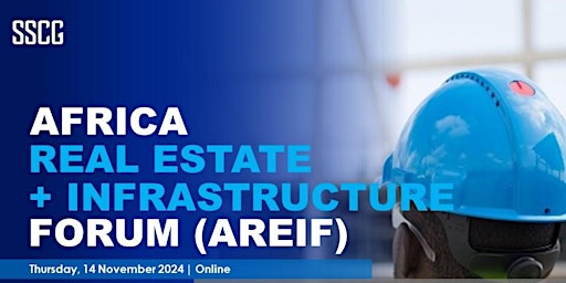 Imagem principal de Africa Real Estate and Infrastructure Forum 2024
