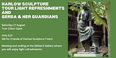 Harlow Sculpture Tour-Light Refreshments-Gerda & her Guardians primary image