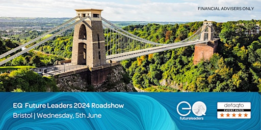 Imagem principal do evento EQ Investors - Future Leaders Roadshow: Bristol