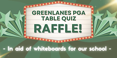 Greenlanes PGA Quiz Night RAFFLE
