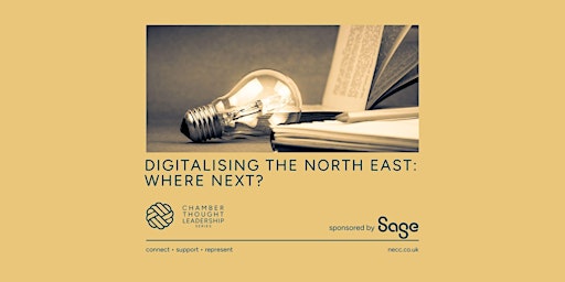 Imagem principal do evento Digitalising the North East: Where next?