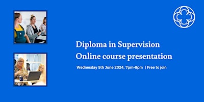 Hauptbild für Diploma in Supervision Online Course Presentation