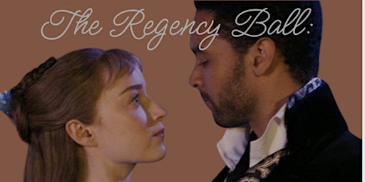 Hauptbild für The Regency Ball: A Bridgerton Affair